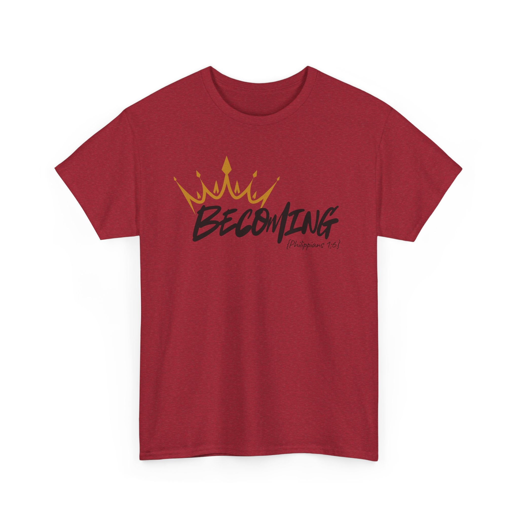 Adult Crown Becoming T-Shirt | Script 'Becoming' Design